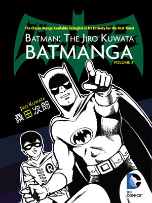 cover image of Batman: The Jiro Kuwata Batmanga (2014), Volume 3